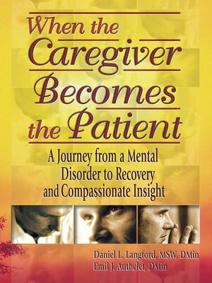 cover image of When the Caregiver Becomes the Patient